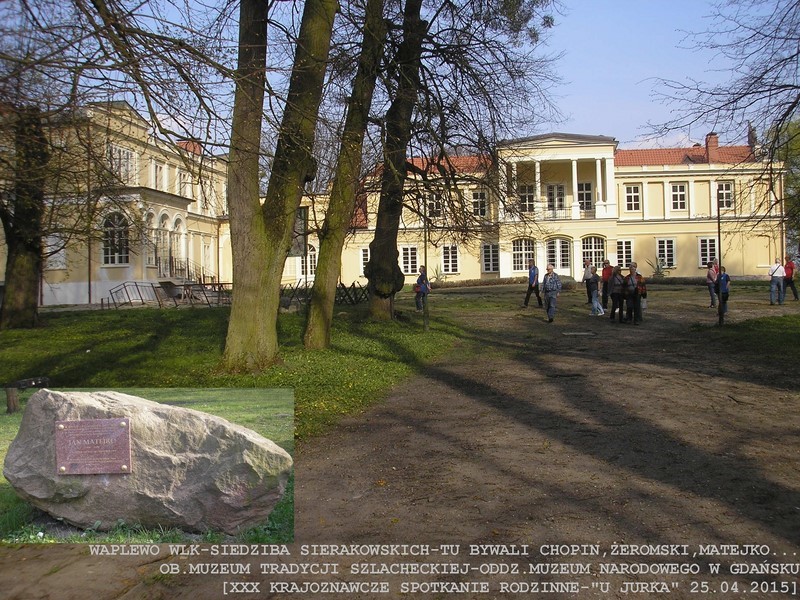 WAPLEWO WLK. - siedziba rodu Sierakowskich, ob. Muzeum Tradycji Szlacheckiej